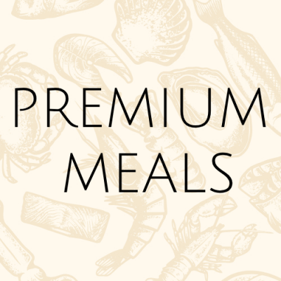 Premium Meals